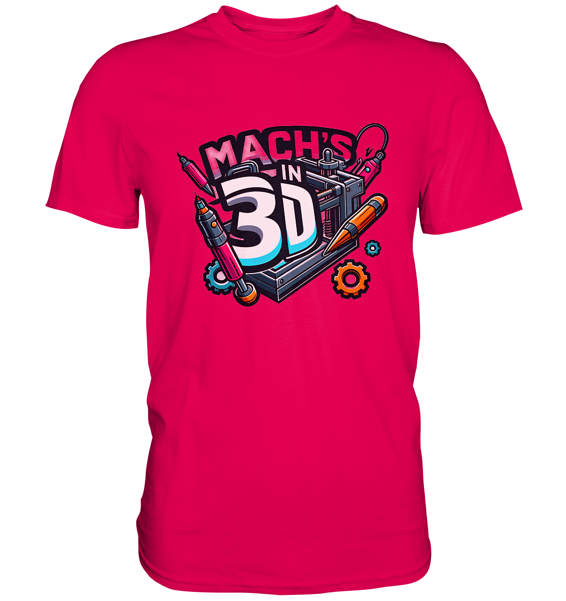T-Shirts mit dem Design „Mach's in 3D“ in vielen Farben und Größen - Premium Shirt